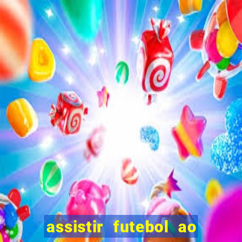 assistir futebol ao vivo futemax real madrid